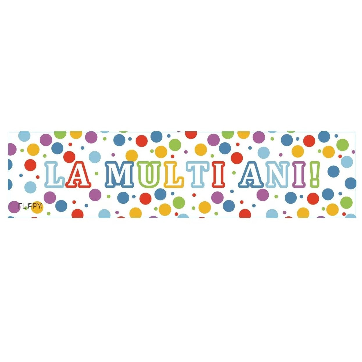Banner Aniversar, Colectie LA MULTI ANI, 98 x 24 cm, Multicolor
